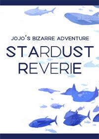 [JOJO的奇妙冒險同人]星屑幻想