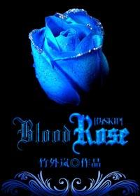Blood Rose