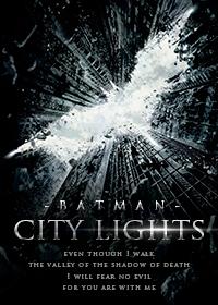 [蝙蝠俠同人]城市之光